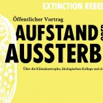 Vortrag: Aufstand oder Aussterben? - Extinction Rebellion Leipzig