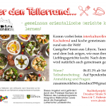 Über den Tellerrand - gemeinsam orientalische Gerichte kochen am 06.12.19