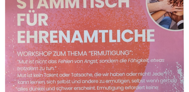 Am 24.7. um 19 Uhr startet in der Dresdner59 für die Ehrenamtlichen eine Reihe von Abenden, in denen es um Ermutigung geht. An insgesamt 4 Terminen übt Ihr Mut. Wir freuen uns auf euch!